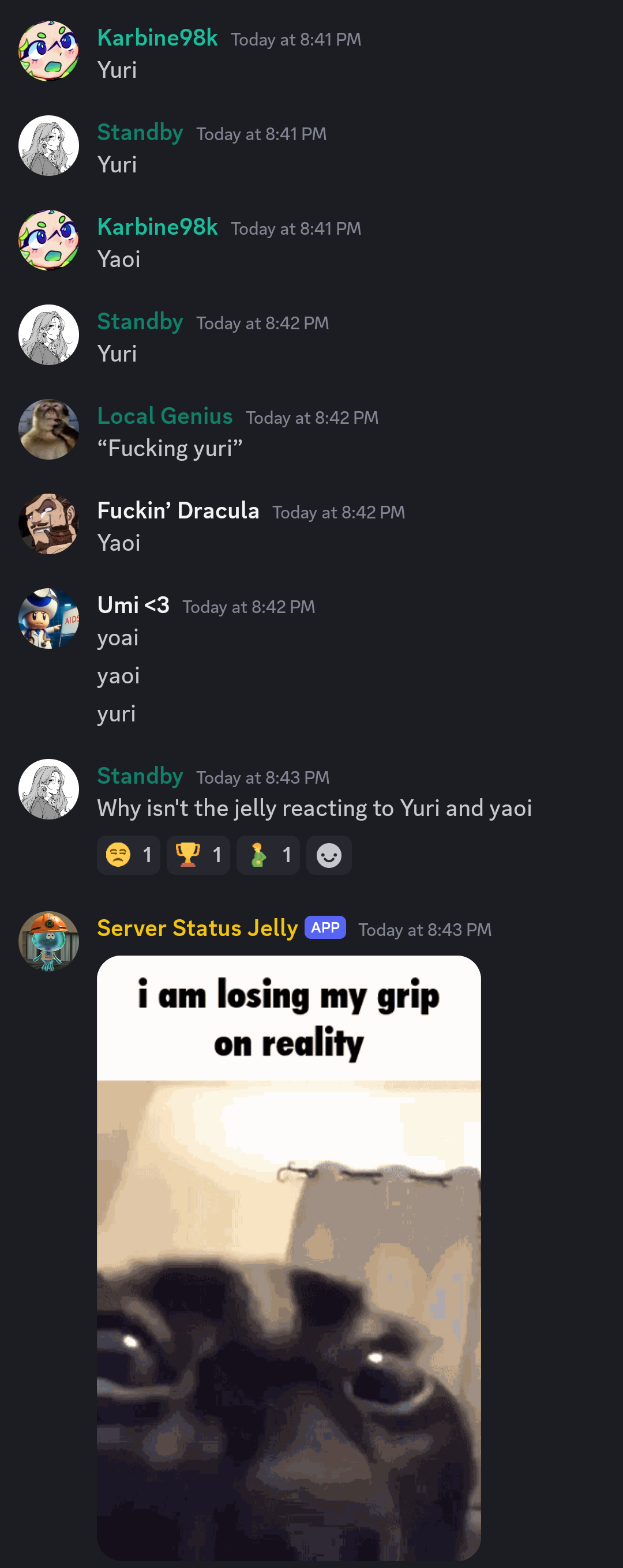 A screenshot of Discord showcasing the server status jelly bot reacting to a message asking why it's not replying with a picture of a cat labeled 'I am going insane.'